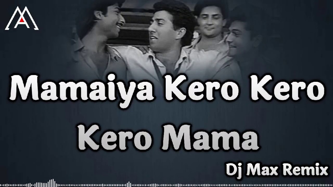 Mamaiya Kero Kero Kero Mama  Arjun  Sunny Deol  Dj Max