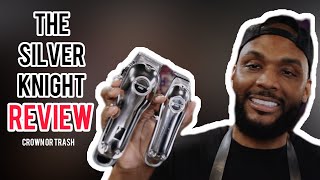 ARE THESE THE BEST BUGET CLIPPER AND TRIMMER | CROWN OR TRASH THE SILVER KNIGHT | UNBOXING REVIEW |