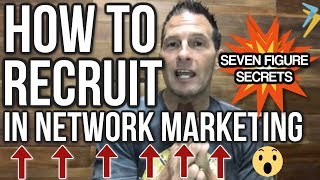 🔥How to Recruit in Network Marketing