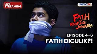 🔴FATIH DICULIK?! | LIVE FATIH DI KAMPUNG JAWARA | 6 AGUSTUS 2026