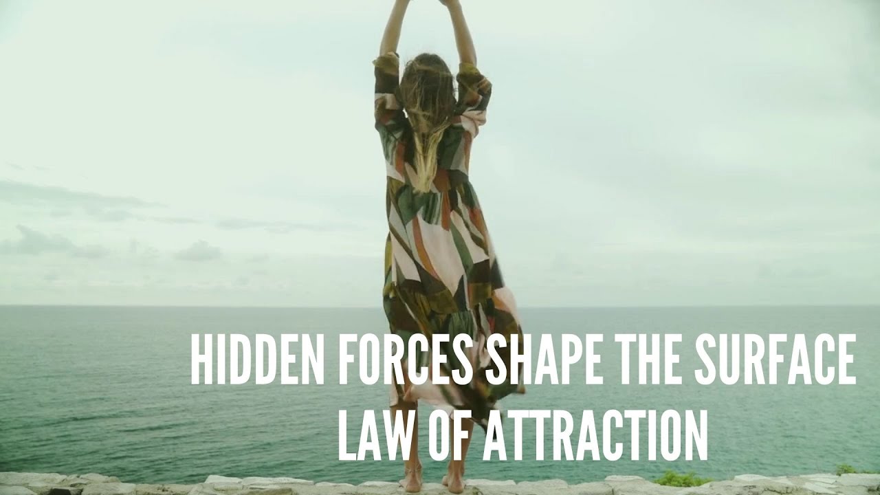 Hidden forces shape the surface – Law of attraction - YouTube