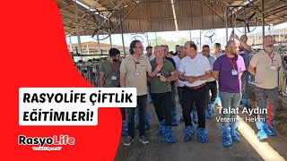 Rasyolife Akademi Çiftlik Eğitimleri (Vet. Hekim Talat Aydın)