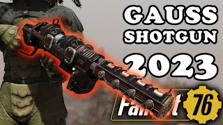 Fallout 76: Gauss Shotgun 2023 - Guide & Review