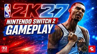 NBA 2K27 Nintendo Switch 2 Gameplay: Performance Mode vs Graphics Mode