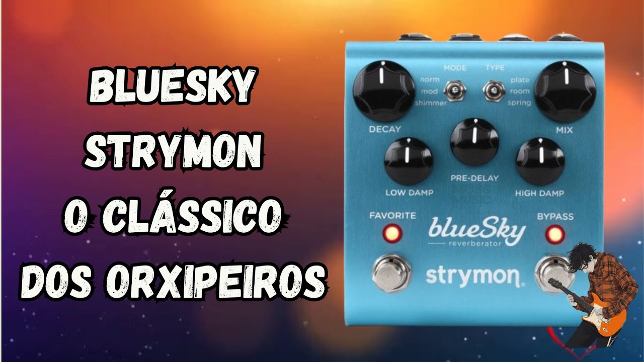 Bluesky Strymon - The classic for Orxipeiros! - YouTube