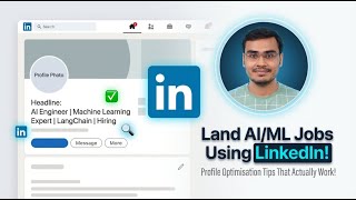 This Is Why AI/ML Recruiters Ignore Your LinkedIn- Linkedin Tips to get Interview Calls for AI/ML