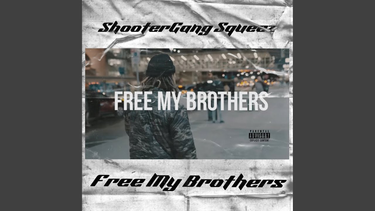 Free My Brothers - YouTube