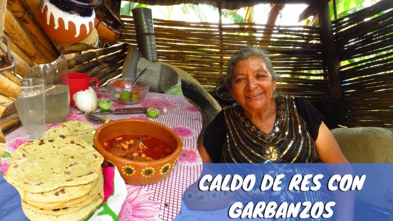 Hice un CALDO DE RES CON GARBANZOS y unas tortillas hechas a mano