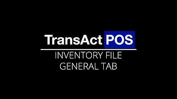 04-010-001 IC: Inventory File General Tab