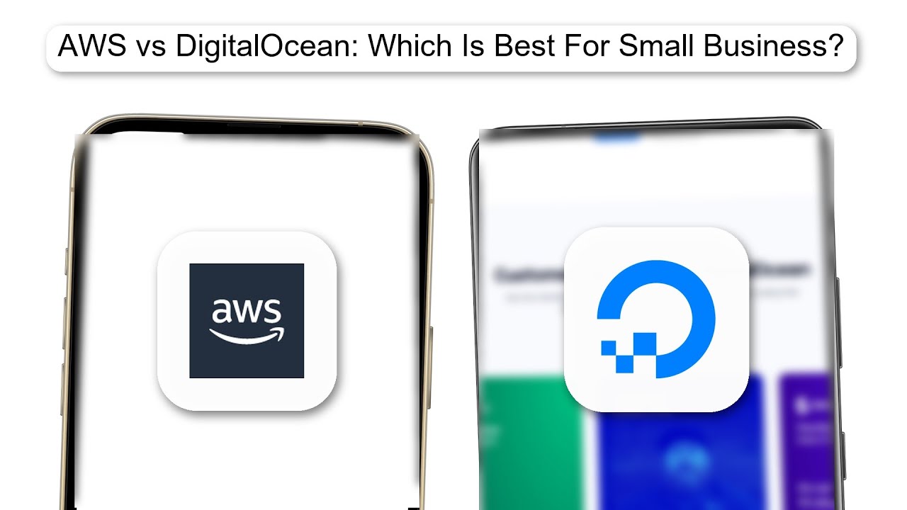 AWS Vs DigitalOcean Which Is Best For Small Business (2026)