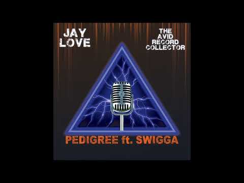 Watch Jay Love - Pedigree feat. Swigga on YouTube
