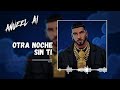ANUEL AA Otra Noche Sin Ti Audio Oficial mp3