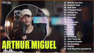 Arthur Miguel Nonsstop Cover | Arthur Miguel - Playlist Compilation 2023 | Wish you were here