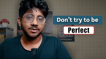 Don’t be Perfect to succeed! - Psychology in DSA and CP series | Video #1 | Vivek Gupta | Hindi