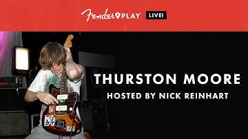 Fender Play LIVE: Thurston Moore | Fender Play | Fender