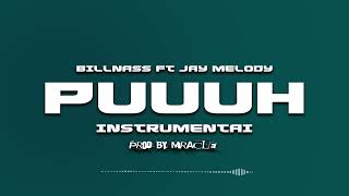 Billnass_Ft._Jay_Melody_-_Puuh [ Instrumental ] Prod by Miracle