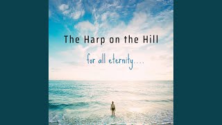 Echoes in the Chapel - The Harp on the Hill