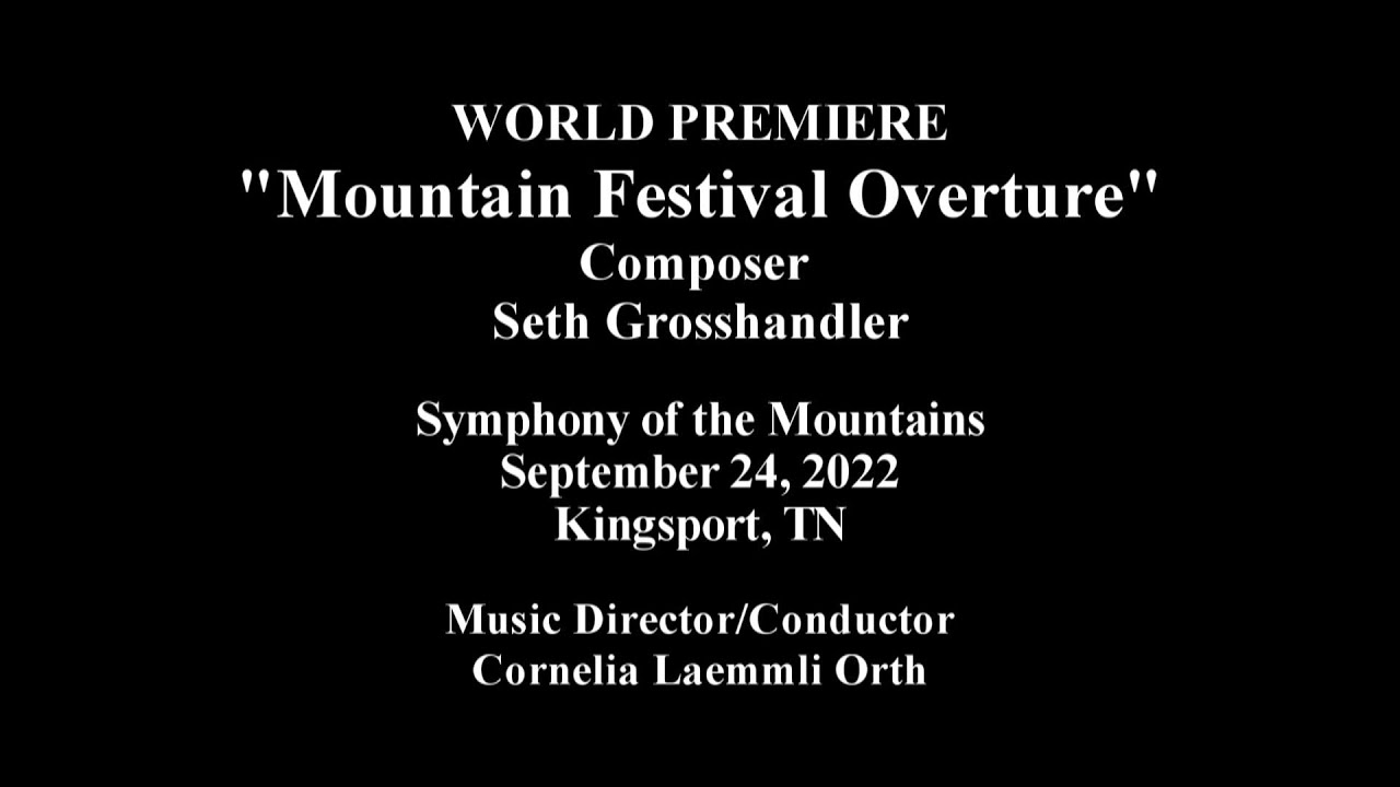 Mountain Festival Overture - Seth Grosshandler