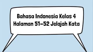 Jawaban Bahasa Indonesia Revisi Kelas 4 Halaman 51 52 Rudi Membunyikan Bel Sepedanya Bang Tanto