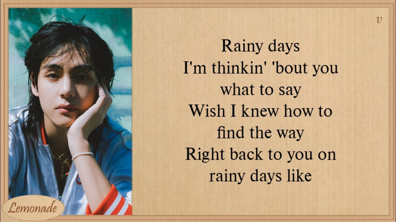 BTS RAIN LYRICS PT-1  Bts rain lyrics, Bts rain, Rainy day