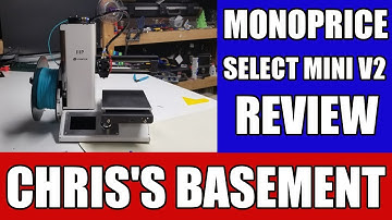 Monoprice Select Mini V2 3D Printer Review - Chris