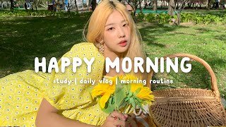 Happy Morning  🌻  Chill Music Playlist ~ Songs that put you in a good mood | Chill Life Music
