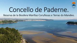 Reserva de la Biosfera Mariñas Coruñesas eTerras do Mandeo. Paderne.