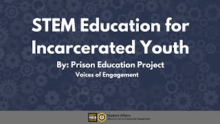 STEM Education for Incarcerated Youth