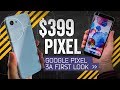 Google Pixel 3a: This Changes Everything