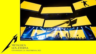 Metallica: Lux Æterna (Los Angeles, CA - December 16, 2022) (E Tuning)