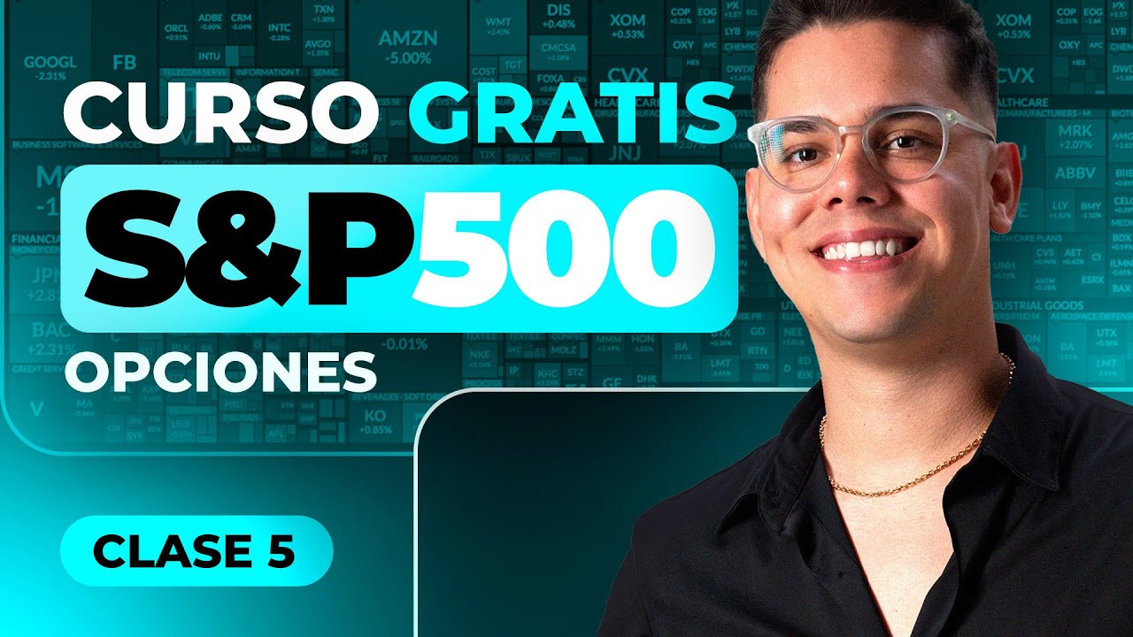 Cómo invertir en el S&P 500 con Opciones | Clase 5 - YouTube