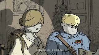 15 ► Valiant Hearts The Great War ► Дома враг... Свой среди чужих