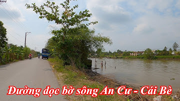 Chợ An Cư - Chợ Gạo Bà Đắc đến Thị trấn Cái Bè | Tiền Giang 12-01-2024