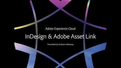 Adobe Asset Link and InDesign