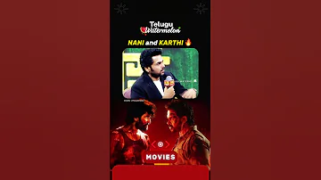 Karthi And Nani Funny Interview Karthi Nani Shorts 
