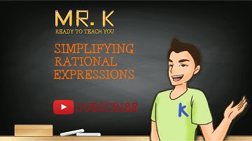 SIMPLIFYING RATIONAL EXPRESSIONS