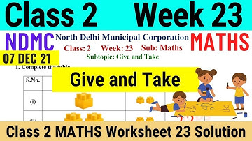 NDMC Class 2 Maths Week 23 Worksheet 23 (7/12/21) | worksheet 23 class 2nd maths worksheet Solution