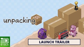 Unpacking | Launch Trailer