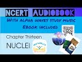 Nuclei  ncert audiobook ebook  study music  neetopedia