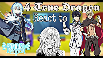 4 True Dragon React to Rimuru Tempest