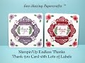 Stampin&#39;Up Endless Thanks Thank you card with Lots of Labels