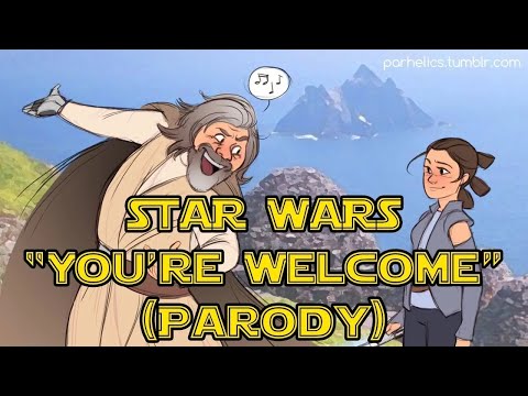 star-wars:-the-last-jedi-/-moana-"you're-welcome"-parody-song-|-inspired-by-a-fanart-and-tumblr-post