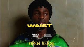 Omah Lay - Waist (OPEN VERSE) Instrumental BEAT   HOOK By Pizole Beats
