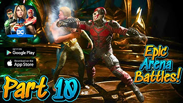 INJUSTICE 2 - Gameplay Walkthrough Part 10 (iOS, Android)