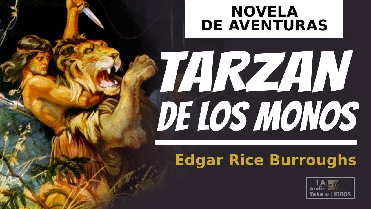 Audiolibro de aventuras. Tarzan de los monos.