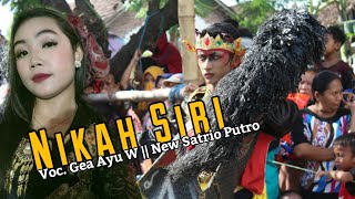 Nikah siri Voc. Gea Ayu W || Cover NEW SATRIO PUTRO Live Dawuhan Lor Purwoasri