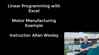 MGTS 113 - Unit 8 - LP Example   Motor Manufacturing (Product Mix)