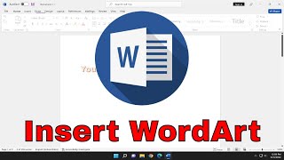 How to Insert WordArt In Microsoft Word [Tutorial] screenshot 5