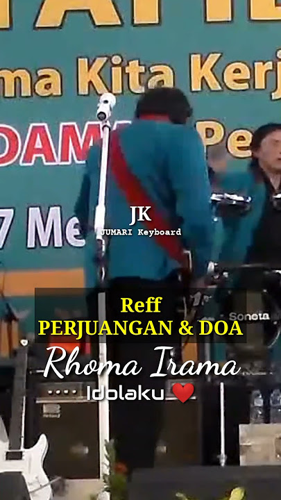 Rhoma Irama 'Reff PERJUANGAN DAN DOA' #jumariafkhal #jumarikeyboard