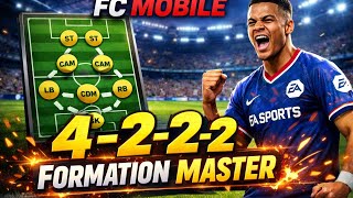 FC MOBILE 4-2-2-2 FORMATION MASTER 🔥BEST PLAYER 😱 BEST IN H2H 😎